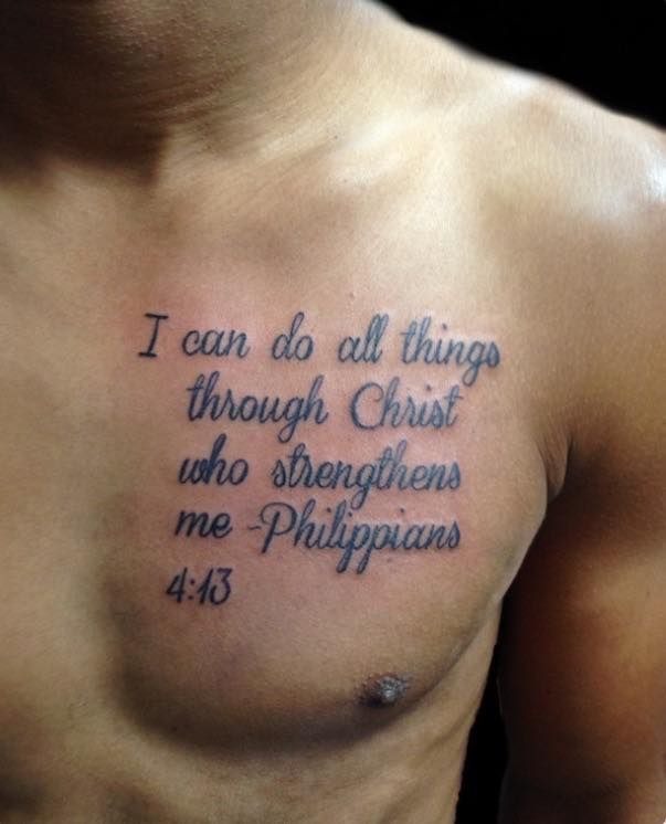 Philippians 4:13 Chest Tattoo, a tattoo design rendered in bold.