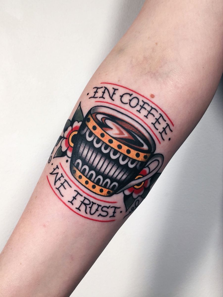 In Coffee We Trust Traditional Cup Tattoo Design
