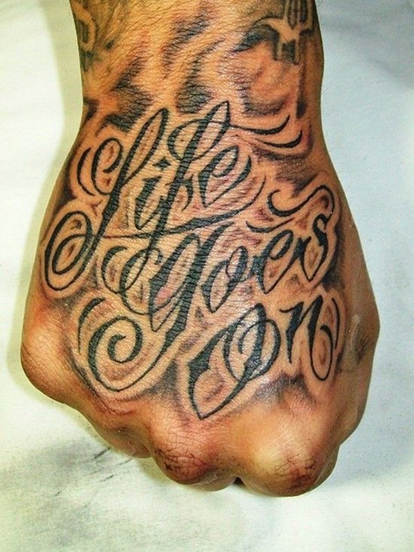 Word Tattoo Idea: Fancy Inspirational Saying Hand Tattoo Ideas Tattoo Design