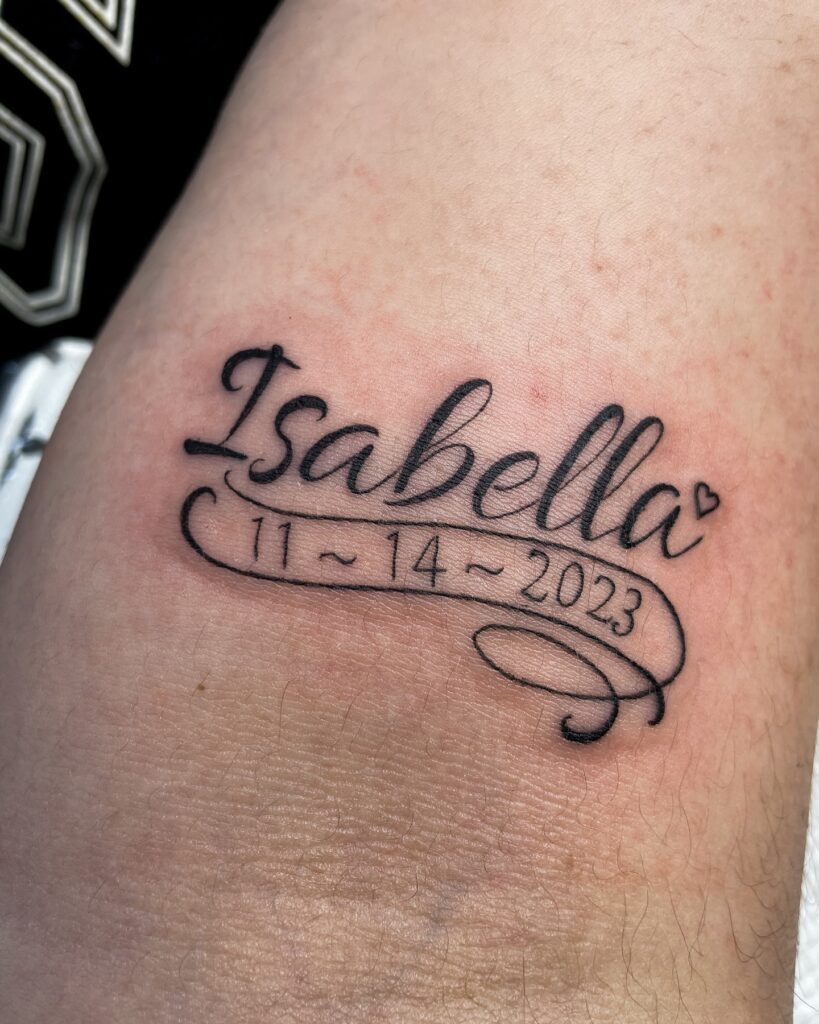 Daughter’s Name and Date Tattoo Tattoo Design