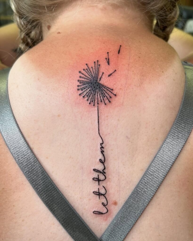 Let Them Dandelion Tattoo Tattoo Design