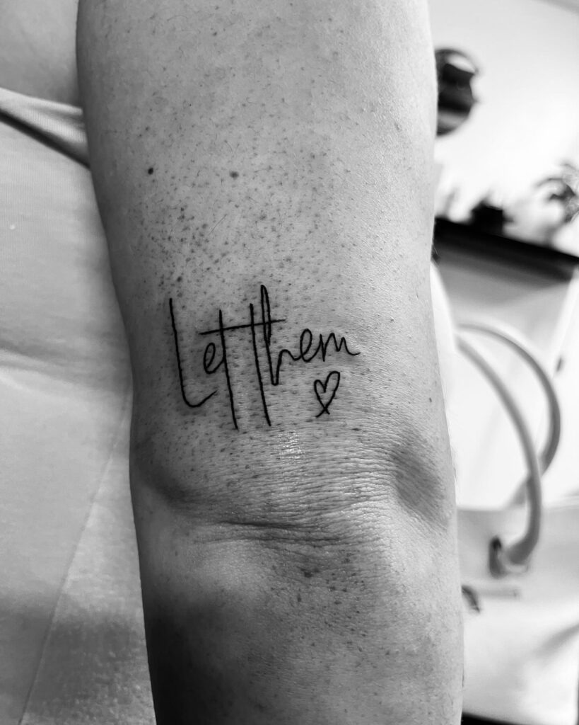 Let Them Heart Tattoo Tattoo Design