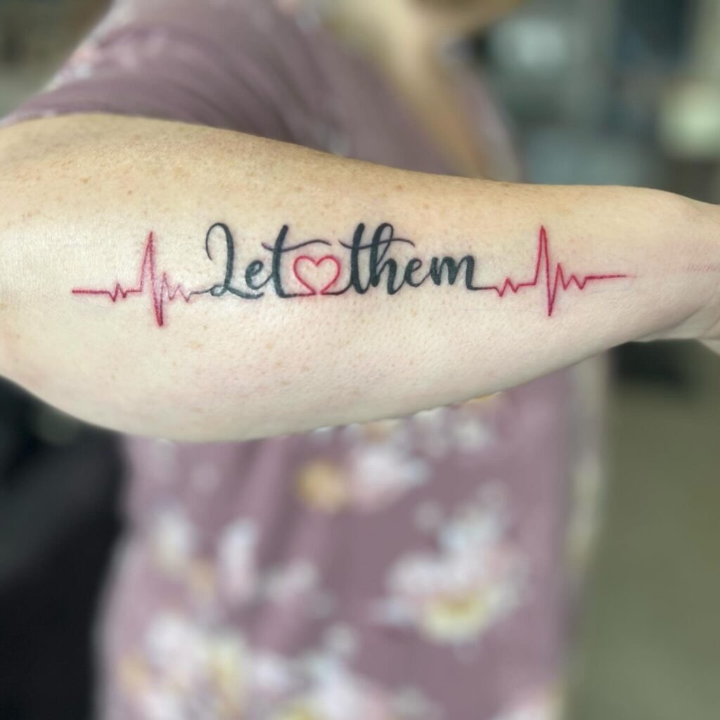Let Them Tattoo with Heartbeat Line and Heart Detail Tattoo Design