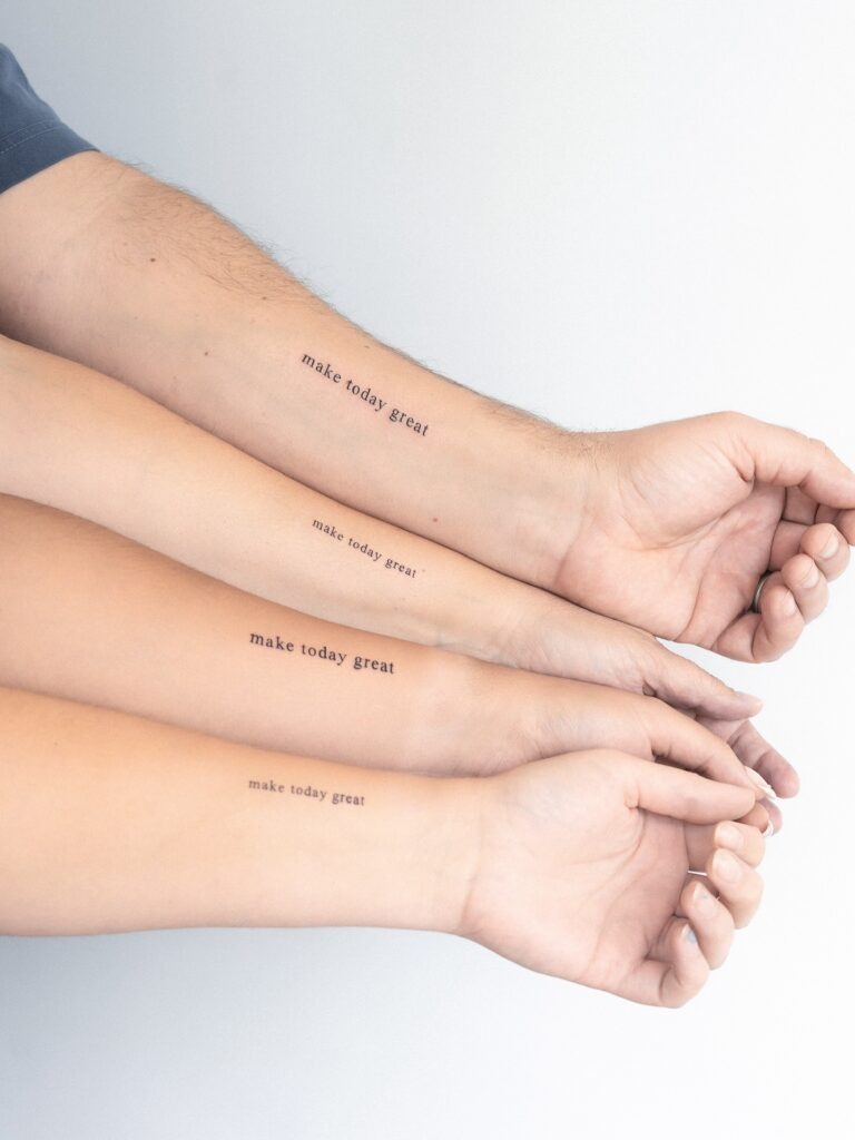 Matching "Make Today Great" Family Tattoo Tattoo Design