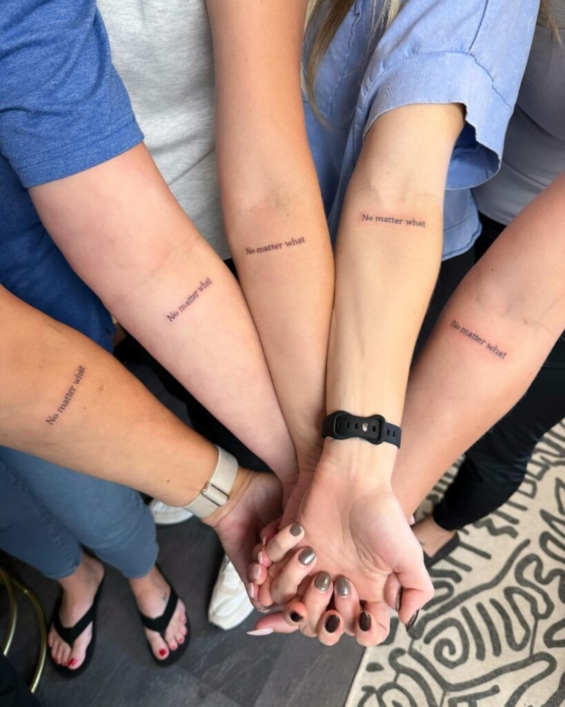 Matching "No Matter What" Family Tattoo Tattoo Design