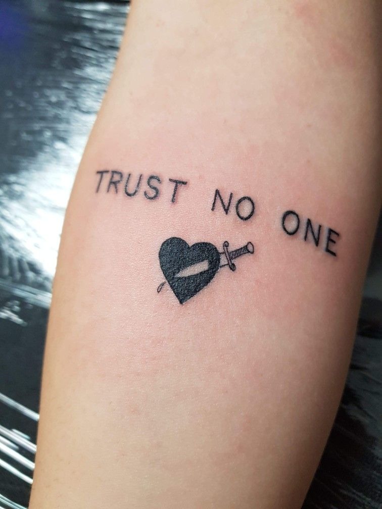 Flourished Script Trust No One Tattoo Tattoo Design