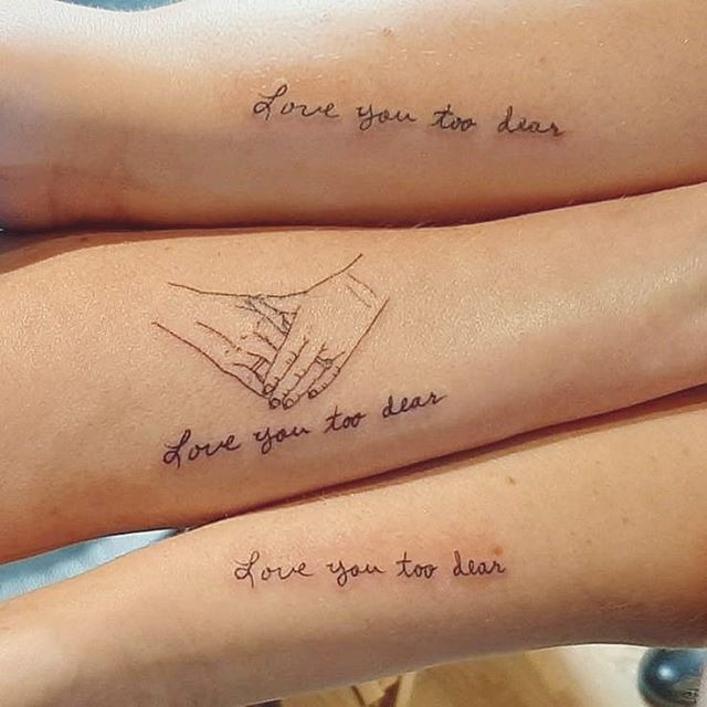 Three “Love You Too Dear” Mother and Daughter Tattoos Tattoo Design