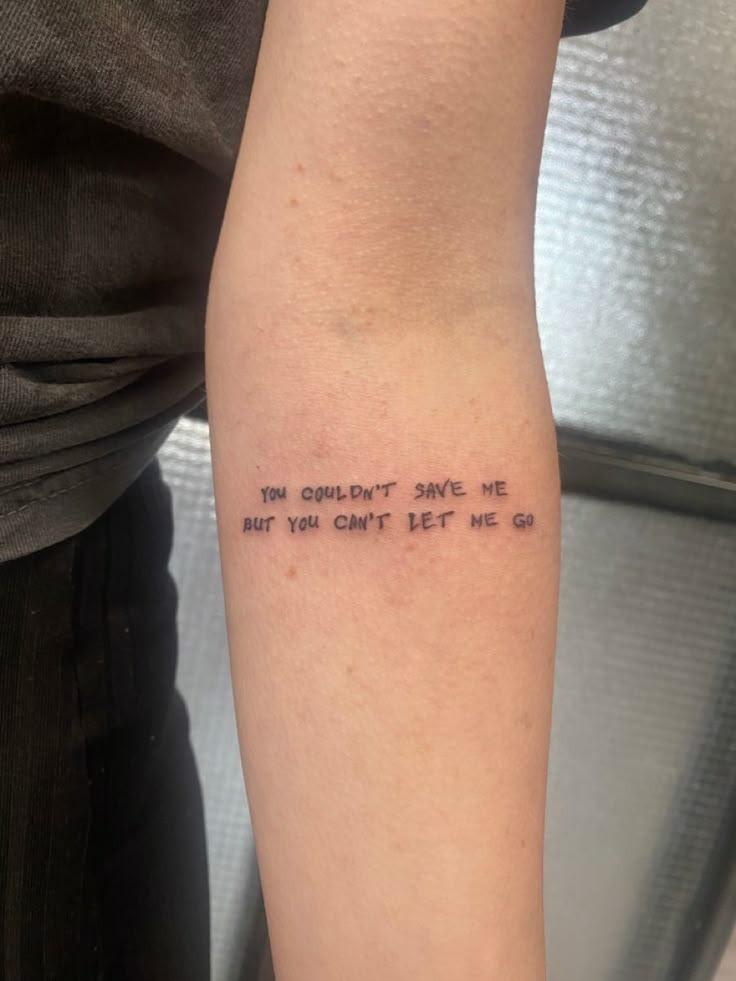 "You Couldn't Save Me…": Minimal Words, Maximum Emotion Tattoo Design