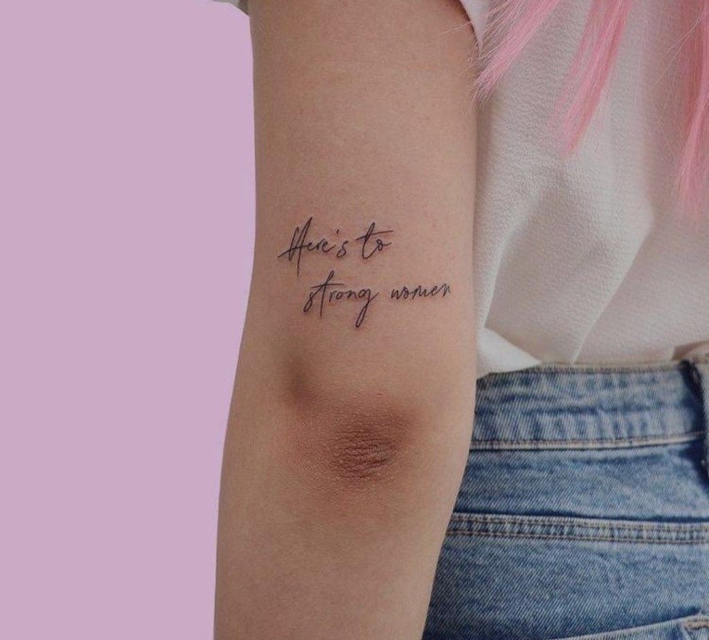 Here's to Strong Women Tattoo Design