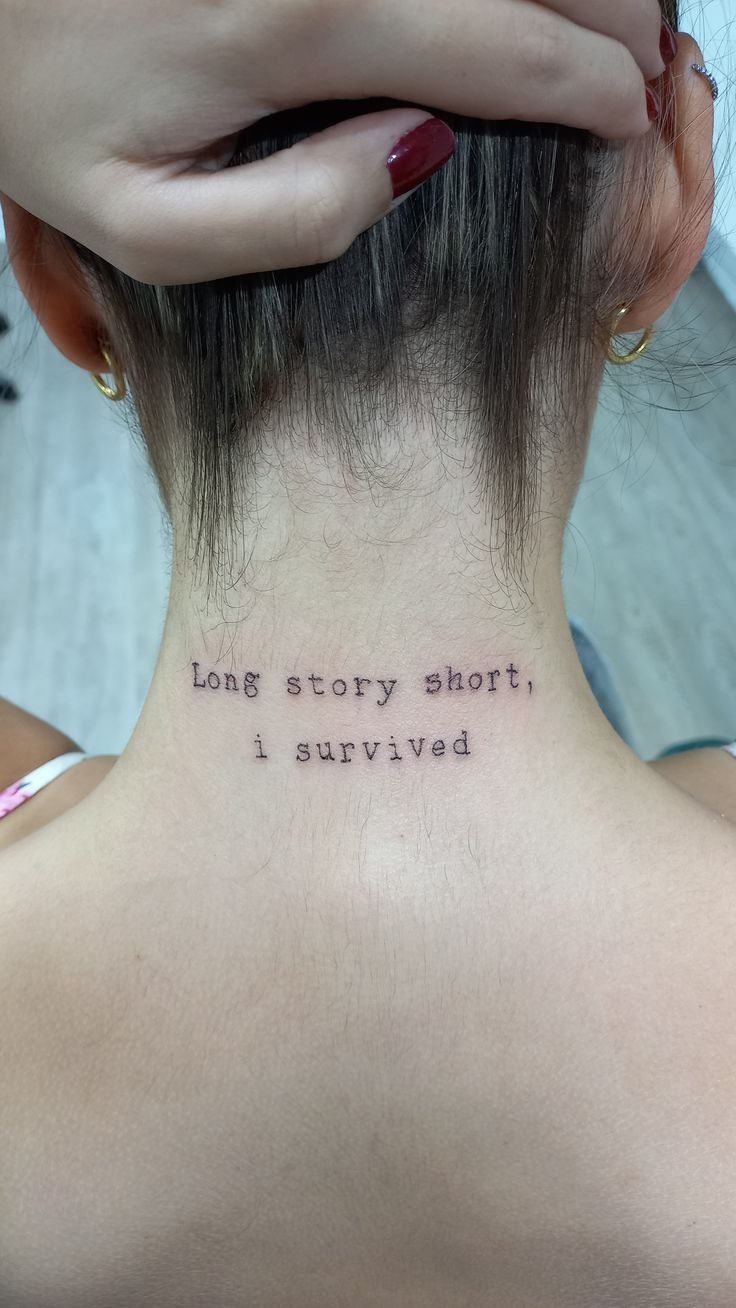 "Behind Every Scar There Is a Story of Survival" Quote Tattoo Tattoo Design