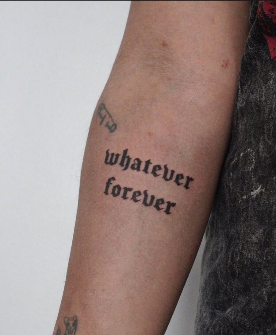 Bold lettering tattoo expressing timeless sentiments Tattoo Design