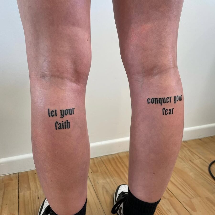 Inspiring leg tattoos with motivational phrases Tattoo Design