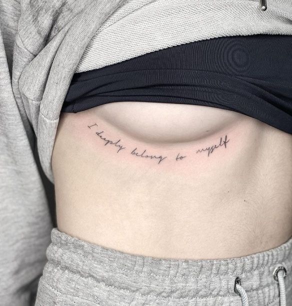 I Deeply Belong to Myself: Curved Script Quote Tattoo Design