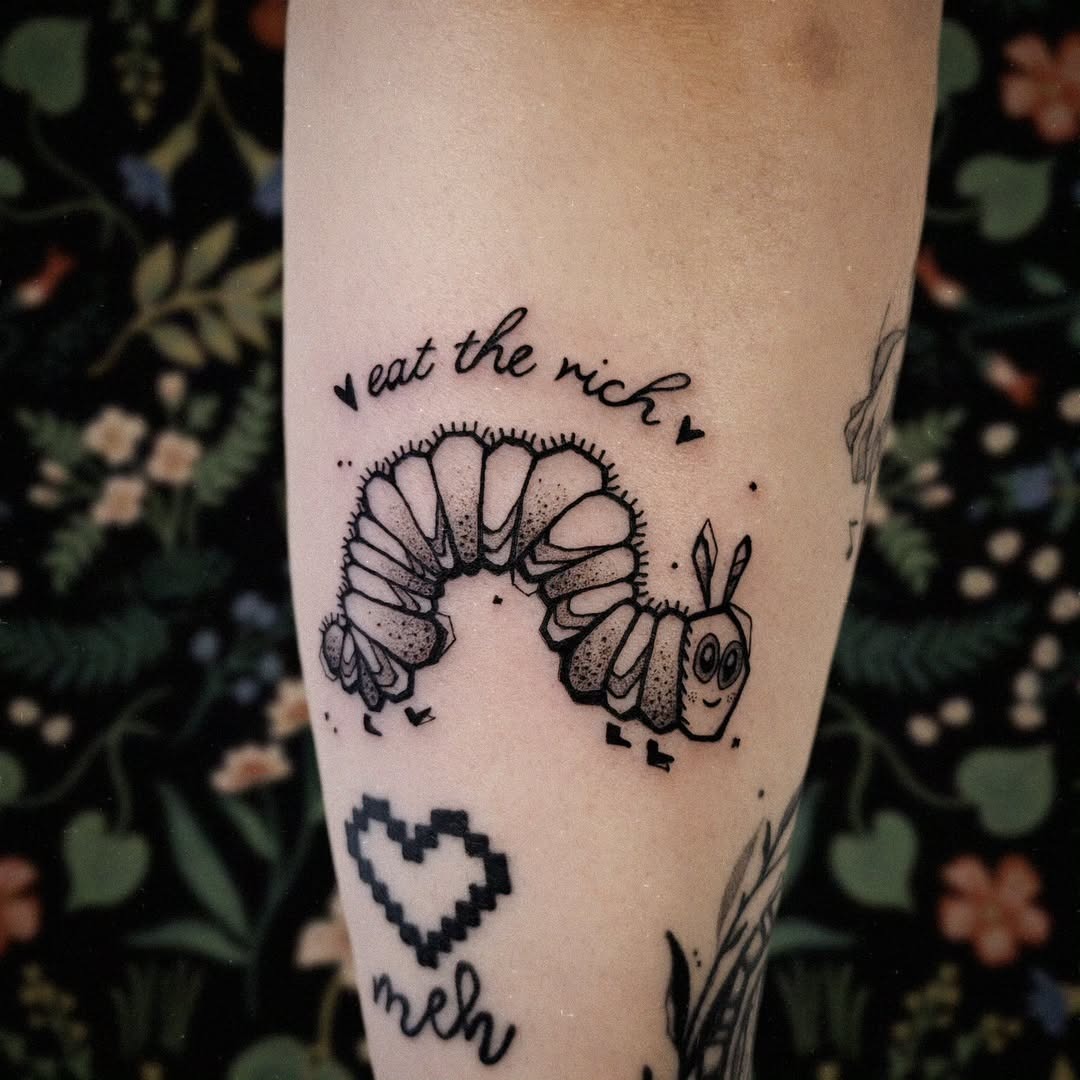 Whimsical caterpillar with a bold message Tattoo Design