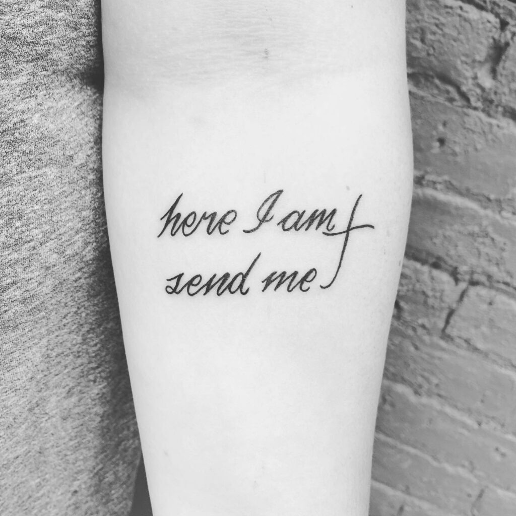 Here I Am Send Me Tattoo Tattoo Design
