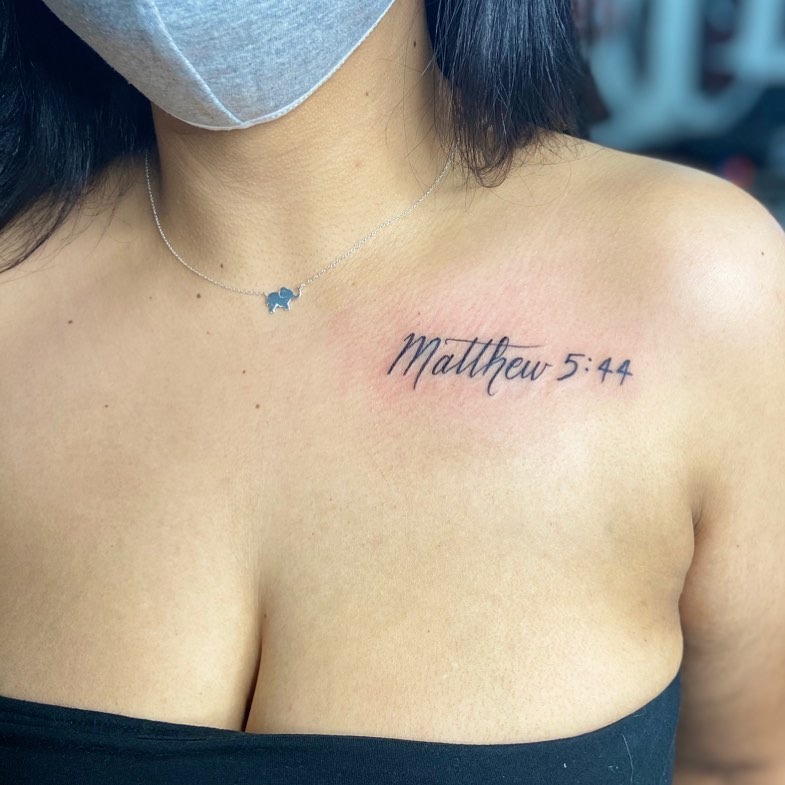 Matthew 5:44 Collarbone Tattoo Tattoo Design
