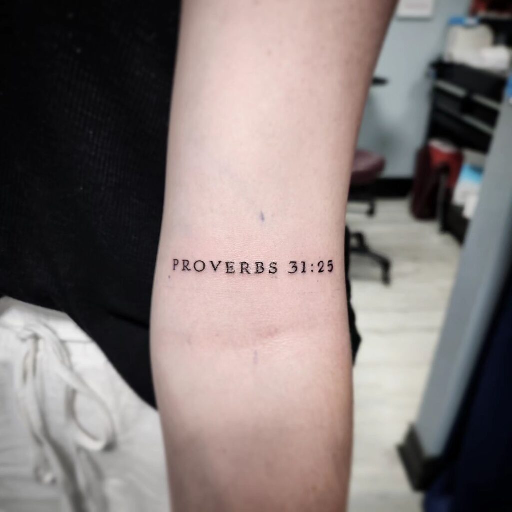 Proverbs 31:25 Scripture Tattoo Tattoo Design