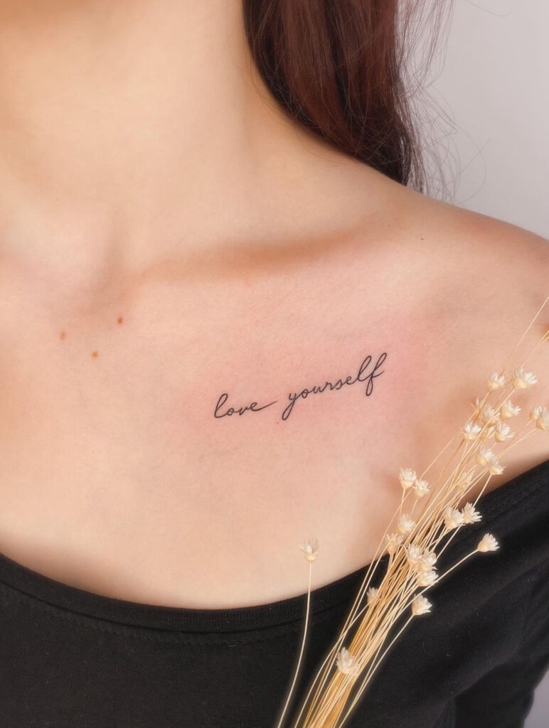 Inspirational Script Tattoo: Love Yourself Tattoo Design