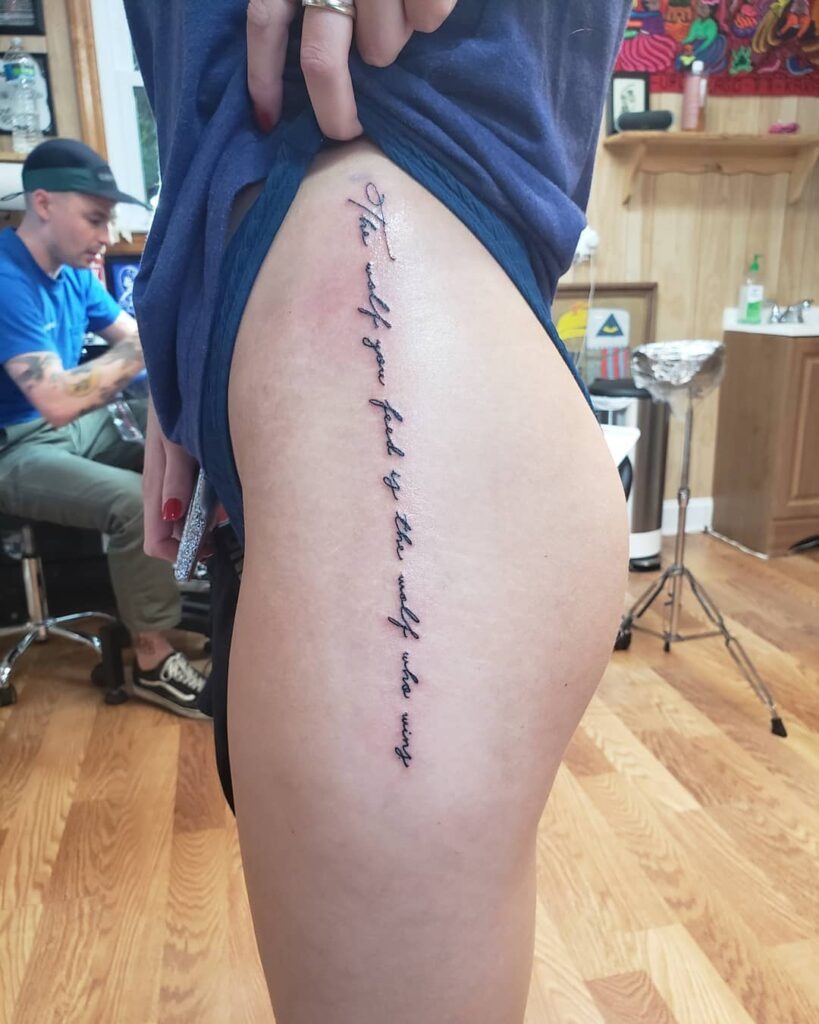 Vertical Wolf Quote Hip Tattoo Tattoo Design