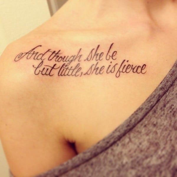 Fierce and Little Quote Tattoo Tattoo Design
