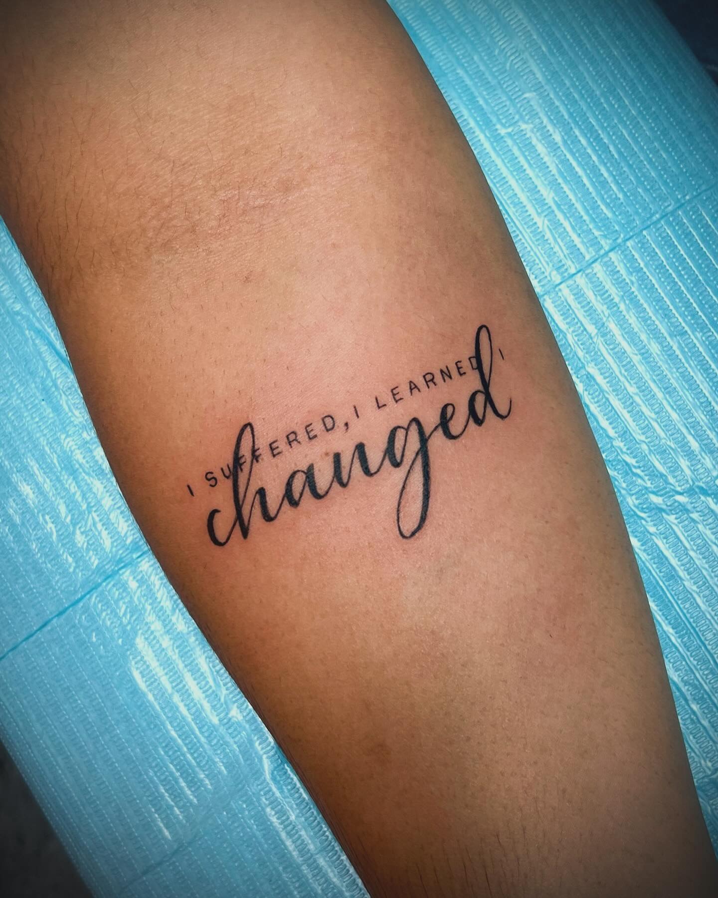 I Suffered I Learned I Changed Tattoo Tattoo Design