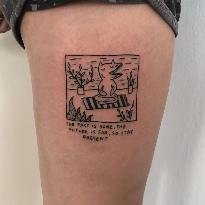 A playful reminder to live in the moment Tattoo Design